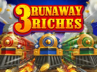 3 Runaway Riches